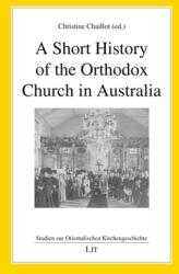 SHORT HISTORY OF THE ORTHODOX CHURCH IN (ISBN: 9783643914170)