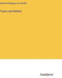 Poems and Ballads (ISBN: 9783382316815)