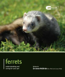 Ferrets - Pet Friendly - Anne McBride (2012)