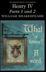 Henry IV Parts 1 & 2 - William Shakespeare (2013)