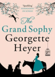 Grand Sophy - Georgette Heyer (2013)