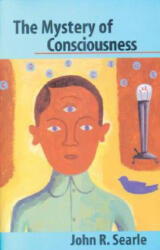Mystery Of Consciousness - John R. Searle (2001)