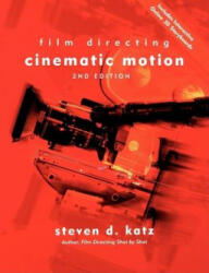 Film Directing Cinematic Motion - Steven Katz (2005)