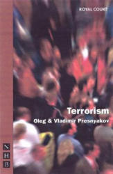 Terrorism - Oleg Presnyakov (2003)