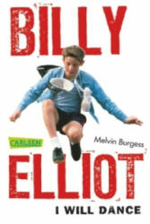 Billy Elliot - Melvin Burgess, Heike Brandt (2013)