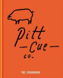 Pitt Cue Co. - The Cookbook - Tom Adams (2013)
