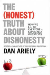 (Honest) Truth About Dishonesty - Dan Ariely (2013)