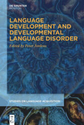 Language Development and Developmental Language Disorder - No Contributor (ISBN: 9783111355726)