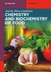 Chemistry and Biochemistry of Food (ISBN: 9783111108346)