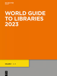 World Guide to Libraries 2023 (ISBN: 9783111069296)