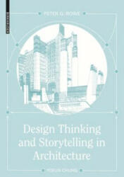 Design Thinking and Storytelling in Architecture - Yoeun Chung (ISBN: 9783035628111)