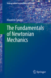 The Fundamentals of Newtonian Mechanics (ISBN: 9783031472886)