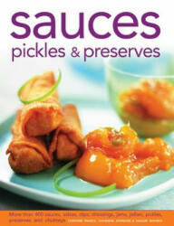 Sauces, Pickles & Preserves - Christine France (2013)