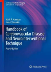 Handbook of Cerebrovascular Disease and Neurointerventional Technique (ISBN: 9783031455971)