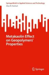 Metakaolin Effect on Geopolymers' Properties (ISBN: 9783031451508)