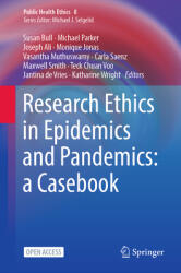 Research Ethics in Epidemics and Pandemics: A Casebook (ISBN: 9783031418068)