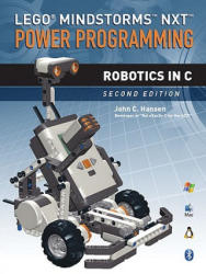 LEGO Mindstorms NXT Power Programming - John C. Hansen (2009)