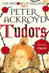 Peter Ackroyd - Tudors - Peter Ackroyd (2013)