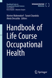Handbook of Life Course Occupational Health (ISBN: 9783031304910)