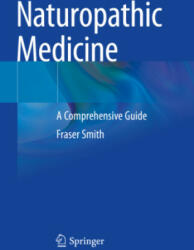 Naturopathic Medicine - Fraser Smith (ISBN: 9783031133909)