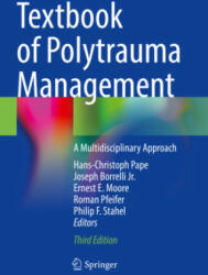 Textbook of Polytrauma Management: A Multidisciplinary Approach (ISBN: 9783030959081)