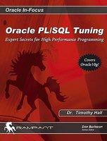 Oracle PL/SQL Tuning: Expert Secrets for High Performance Programming (2011)