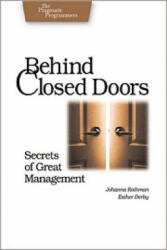 Behind Closed Doors: Secrets of Great Management (ISBN: 9780976694021)