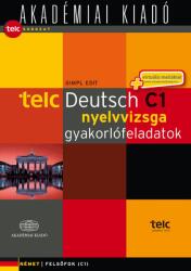 TELC Deutsch C1 nyelvvizsga gyakorlófeladatok (2013)