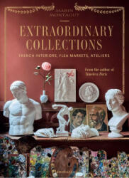 Extraordinary Collections - Marin Montagut (ISBN: 9782080421982)