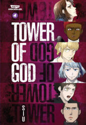 Tower of God Volume Four: A Webtoon Unscrolled Graphic Novel - S I U (ISBN: 9781990778209)