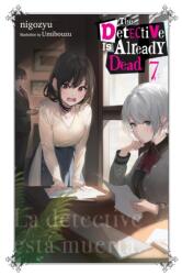 The Detective Is Already Dead, Vol. 7 (ISBN: 9781975379568)