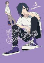 Play It Cool, Guys, Vol. 5 (ISBN: 9781975375393)