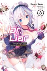 Liar, Liar, Vol. 3 (ISBN: 9781975370633)