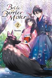 Bride of the Barrier Master, Vol. 2 (ISBN: 9781975370336)