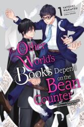 The Other World's Books Depend on the Bean Counter, Vol. 1 (ISBN: 9781975364342)