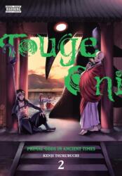 TOUGE ONI PRIMAL GODS IN ANCIENT V02 - V02 (ISBN: 9781975362591)