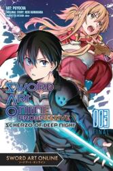 Sword Art Online Progressive Scherzo of Deep Night, Vol. 3 (ISBN: 9781975361136)