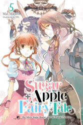 Sugar Apple Fairy Tale, Vol. 5 (ISBN: 9781975351038)