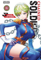 CHAINED SOLDIER V06 - V06 (ISBN: 9781975346188)