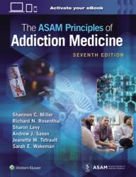 The ASAM Principles of Addiction Medicine: Print + eBook with Multimedia (ISBN: 9781975201562)