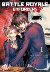 Battle Royale: Enforcers, Vol. 1 (ISBN: 9781974743797)