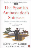 Spanish Ambassador's Suitcase - Stories from the Diplomatic Bag (2013)