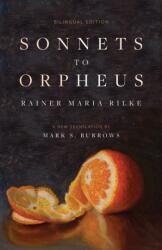 Sonnets to Orpheus (ISBN: 9781958972397)