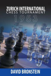 Zurich International Chess Tournament 1953 (2013)