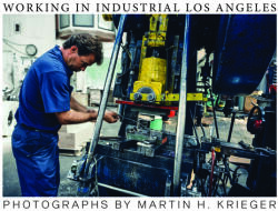 Working in Industrial Los Angeles (ISBN: 9781957183909)