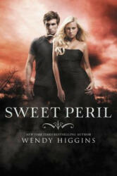 Sweet Peril - Wendy Higgins (2013)