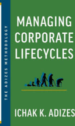 Managing Corporate Lifecycles (ISBN: 9781952587115)
