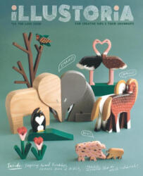 Illustoria: Love: Issue #24: Stories, Comics, Diy, for Creative Kids and Their Grownups - Elizabeth Haidle (ISBN: 9781952119941)