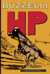Buzzelli Collected Works Vol. 2: HP (ISBN: 9781942801528)