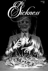 The Sickness Volume 1 (ISBN: 9781941250617)